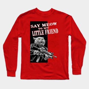 OG MOB BOSS - Say Meow To My Little Friend! Long Sleeve T-Shirt